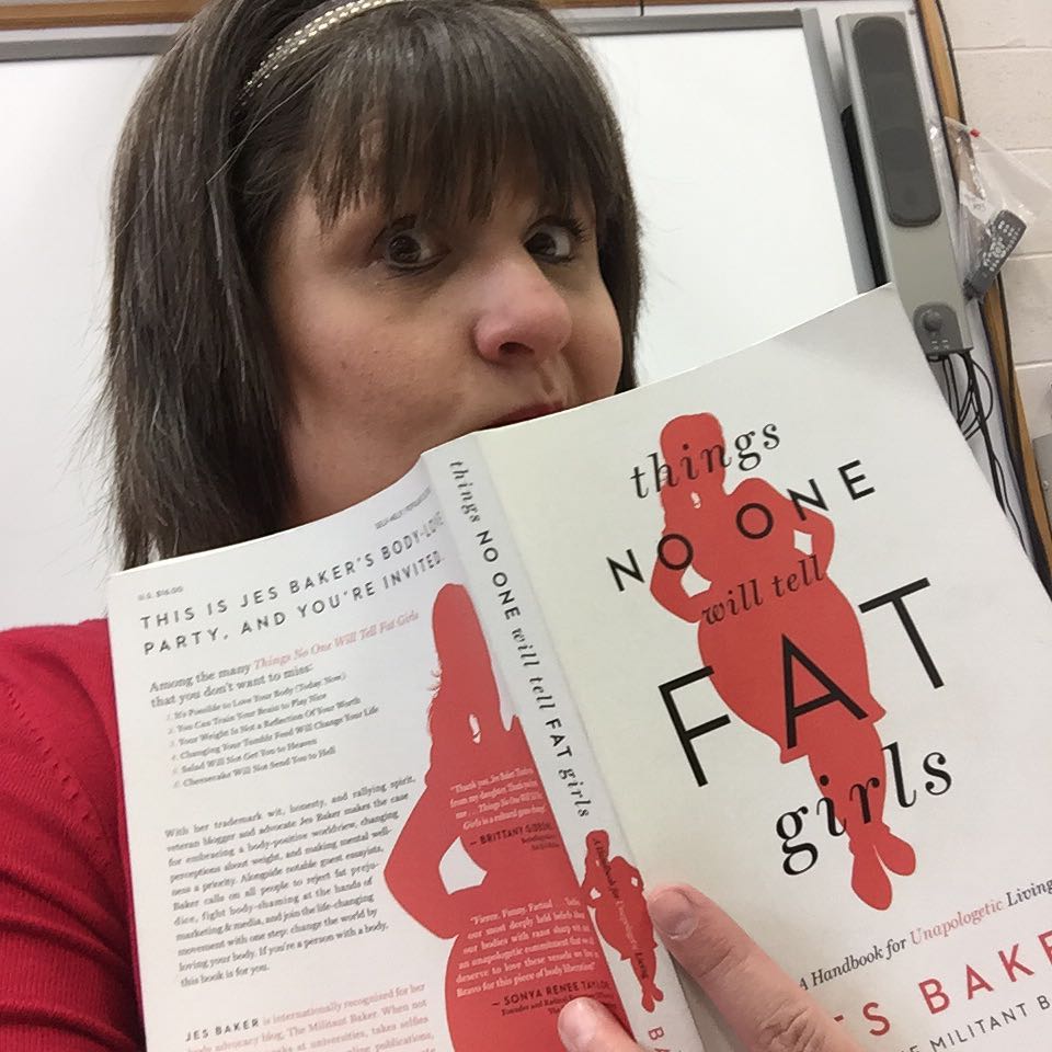 Book review, Things No One Will Tell Fat Girls, Jes Baker, The Militant Baker, Life changing book, Game changer, Body Positive, Empowerment, Plus Size Blog
